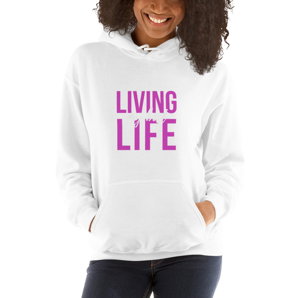 Lving My Best Life Unisex Hoodie